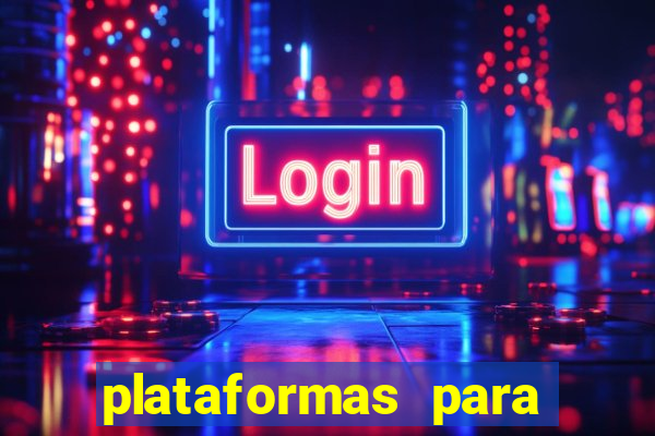 plataformas para jogar demo